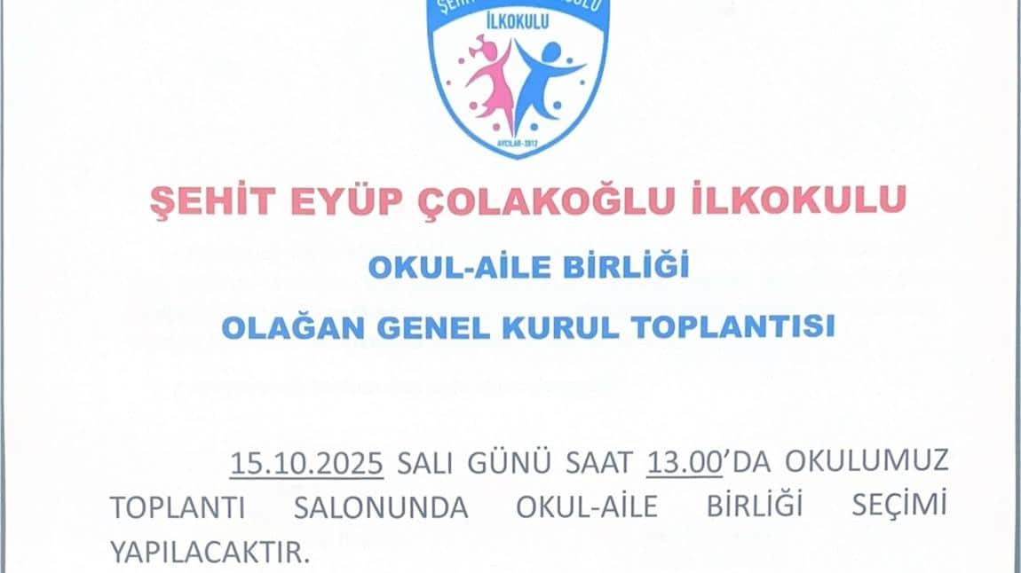 Okul Aile Birliği Olağan Kurul Toplantısı